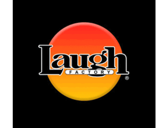 Four (4) Tickets to Laugh Factory Hollywood