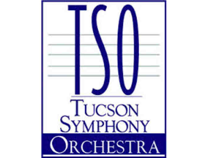 Tucson Symphony Orchestra / Two Tickets - Photo 1