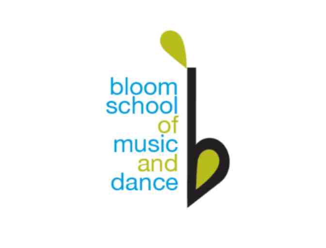 Bloom School of Music and Dance; 1 Month Dance Class + Registration Fee