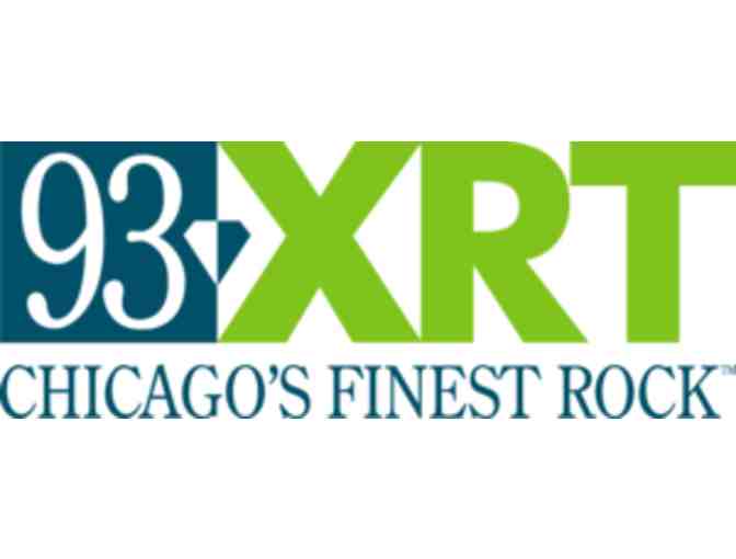 93XRT - 2 Tickets to Exclusive BlueCross BlueShield Performance Stage Event and Poster