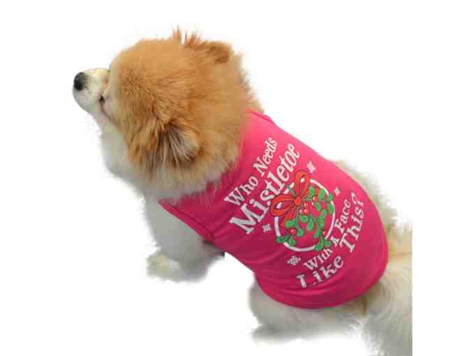 Who Needs Mistletoe? Dog Shirt  size S