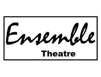 Ensemble Theatre Adult Season Pass
