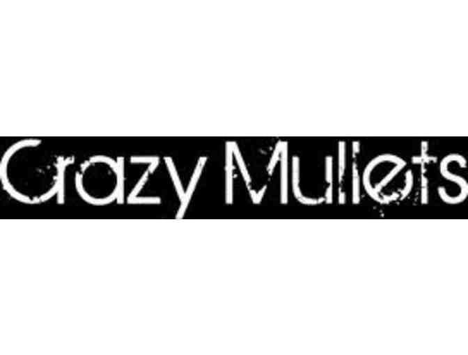 Gift Certificate for a Haircut at Crazy Mullets