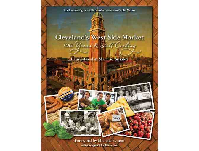Signed Copy of 'Cleveland's West Side Market: 100 Years and Still Cooking' & Photo Print