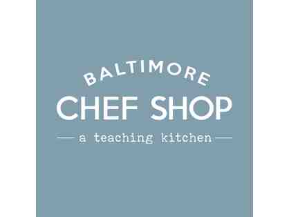 Cooking Class for 2 - Baltimore Chef Shop