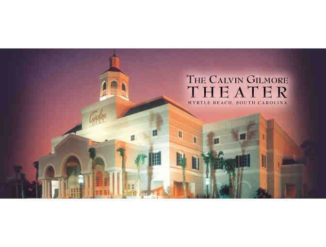 The Calvin Gilmore Theater - Myrtle Beach, SC- Two (2) Admission Tickets to Pure Magic