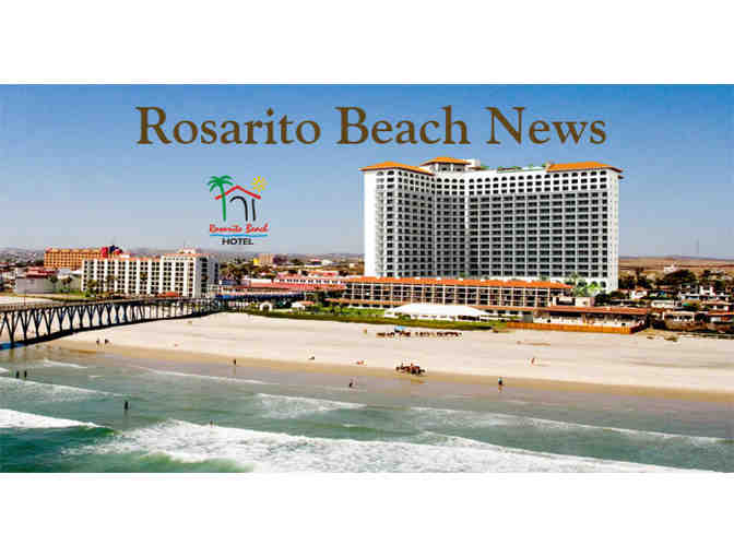3 Days - 2 Nights - Rosarito Beach Hotel -  Baja California - Mexico