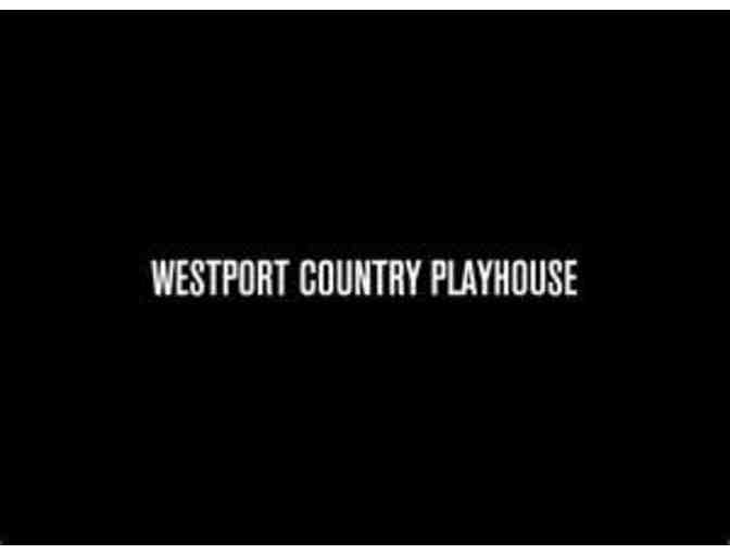 Two Tickets - Westport Country Playhouse - Westport, CT