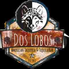 Dos Lobos American Taqueria & Tequila Bar