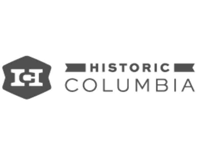 Historic Columbia | 2 Free Passes and Exclusive Behind-The-Scenes Tour