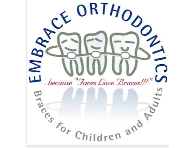 Embrace Orthodontics - Free Braces (up to $2500)