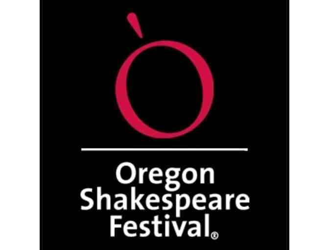 Oregon Shakespeare Festival - two tickets