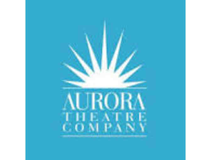 Aurora Theatre Company, Berkeley: Two tickets to any performance. - Photo 1