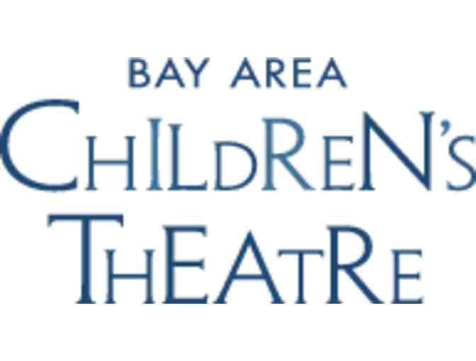 Bay Area Children's Theatre, Oakland: Two adult and two child tickets to any single performance. - Photo 1