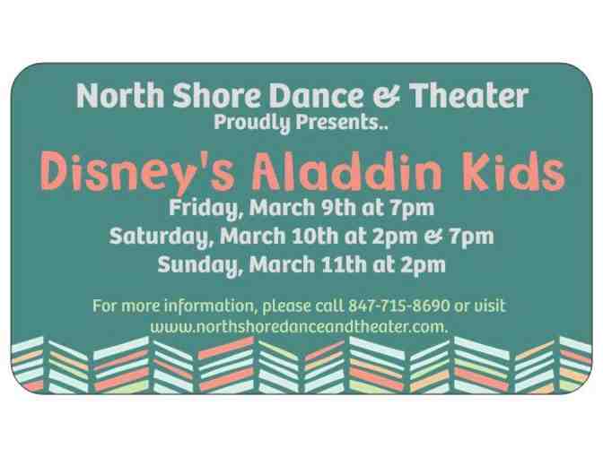 North Shore Dance & Theater - 4 Tickets to Aladdin - Photo 2