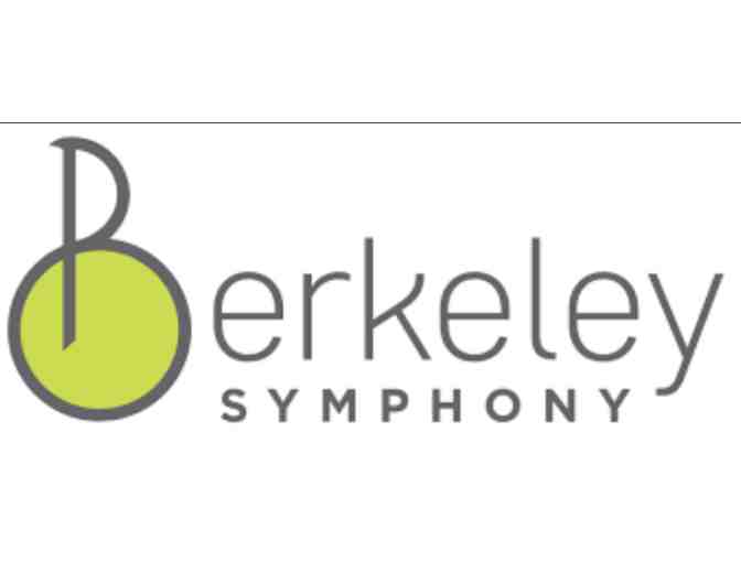 Berkeley Symphony- Two Tickets