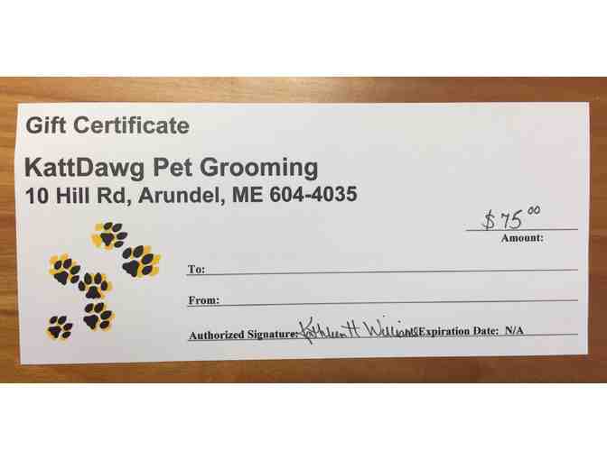 $75 to KattDawg Pet Grooming