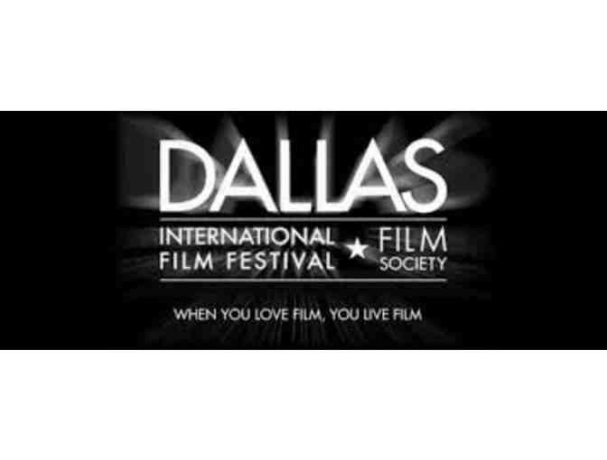 Two (2) Festival Passes to the 2018 Dallas International Film Festival