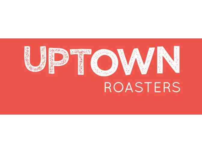 $15 Gift Certificate to Uptown Roasters