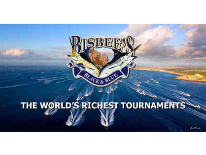 1 entry to the Bisbee Black and Blue Fishing Tournament