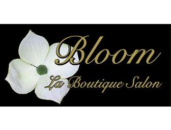 Bloom La Boutique Salon - Cut, Color, and Product