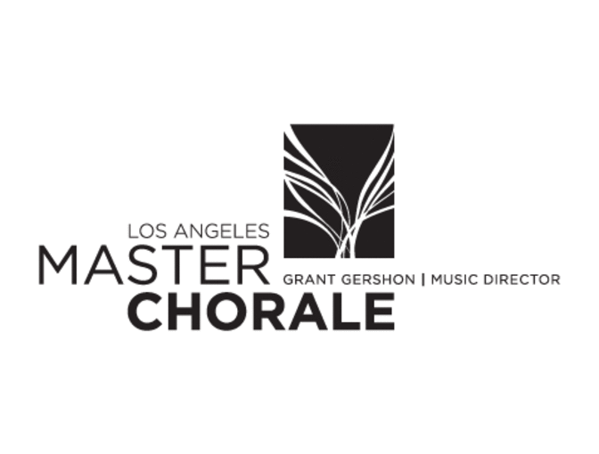2 Orch. Tickets--Los Angeles Master Chorale 'Lux Aeterna 20th Anniversary'