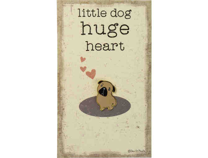 Enamel Pug Pin - Little Dog Big Heart