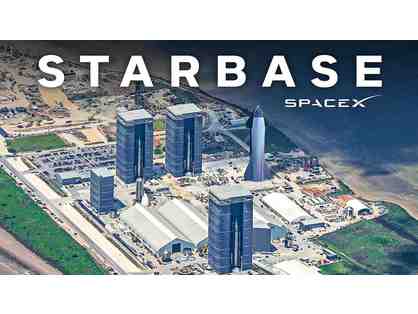 Get an Inside Look at Starbase in Brownsville,TX an Exclusive VIP Tour & Dinner