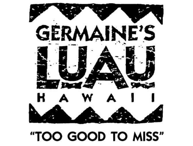 Germaine's Luau for a Party of 24 - Family, Corporate or Celebration!