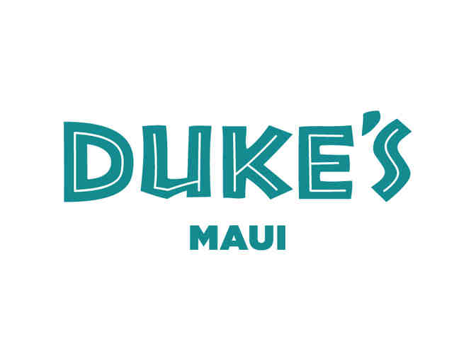$100 Gift Certificate to Duke's Beach House (Maui)
