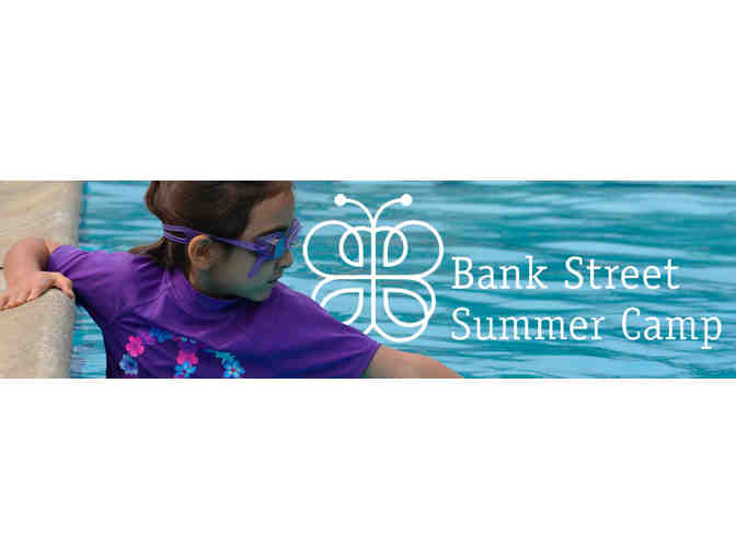 Bank Street Summer Camp - 50% Off Two Consecutive Weeks