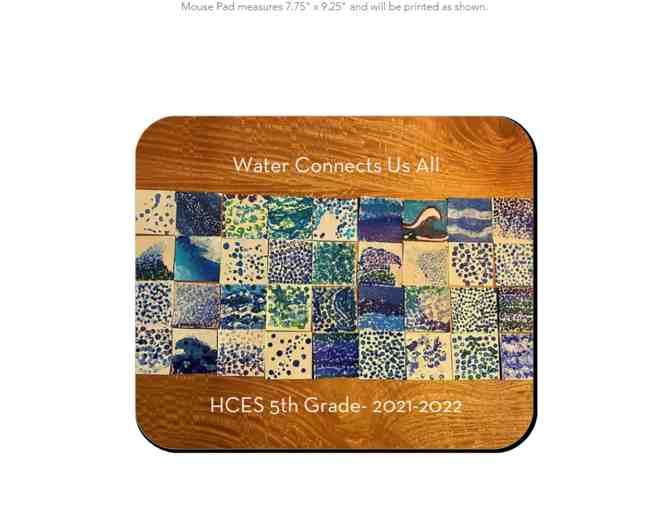 5-Combined Class Project: Water Connects Us All - Mousepad - Photo 1