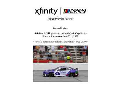 4 tickets and VIP passes to NASCAR Xfinity Series Race at Pocono Raceway