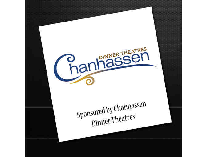 2 Chanhassen Dinner Theatre Tickets