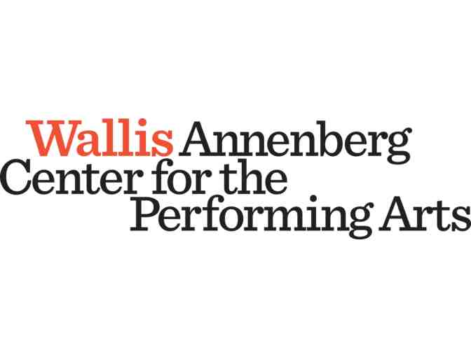 Four tickets to a Wallis Annenberg Center for the Performing Arts of your choice - Photo 1