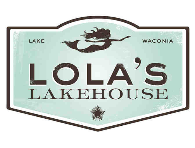 Lola's Lakehouse - $25 Gift Certificate