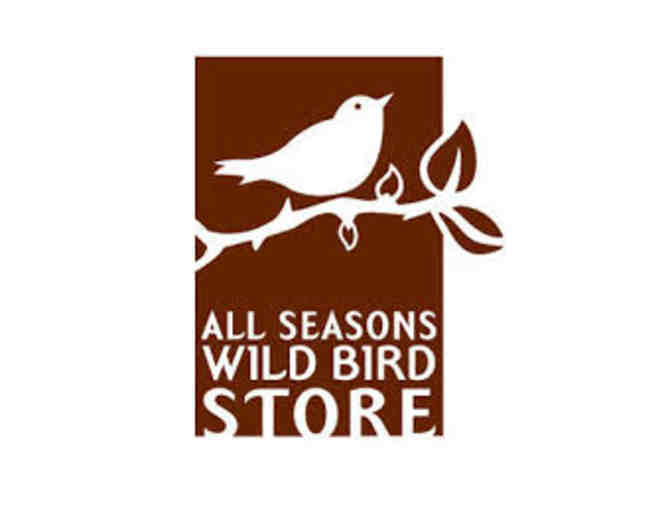 All Seasons Wild Bird Store - $75 in Gift Cards