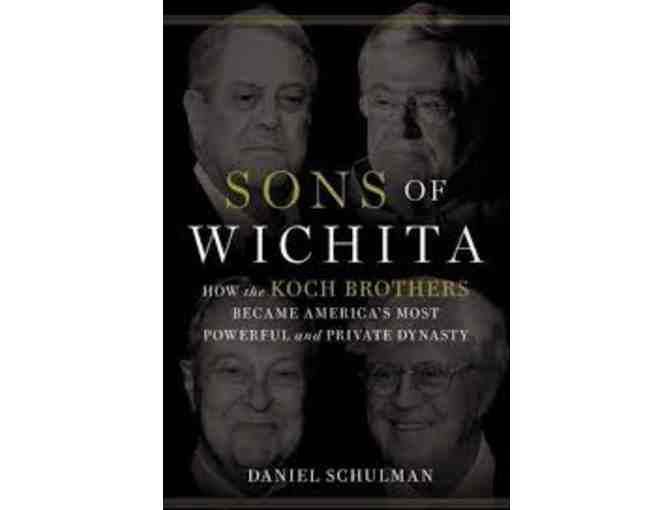 Sons of Wichita by Daniel Schulman - SIGNED BY THE AUTHOR!