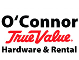 $50 Gift Certificate O'Connor True Value Hardware & Rental