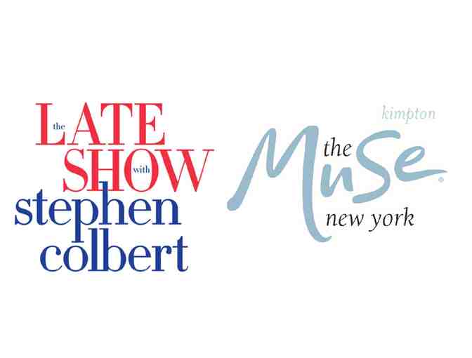 2 VIP tickets to The Late Show with Stephen Colbert and 1 Night Stay at The Muse Kimpton