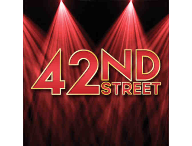 2 tickets to '42nd Street' at The Palace Theatre