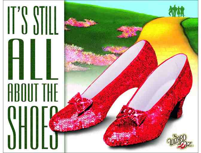 It's Still All About the Shoes- Wizard of Oz Tin Sign