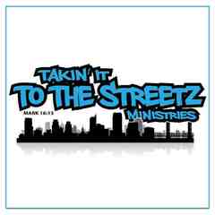 Takin' It to the Streetz
