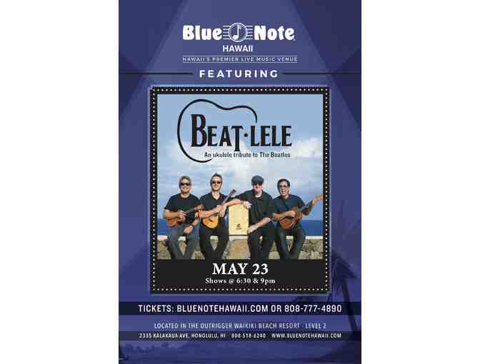 Beat-Lele LIVE at Blue Note Hawaii for TWO