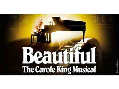 2 Tickets to Beautiful: The Carole King Musical