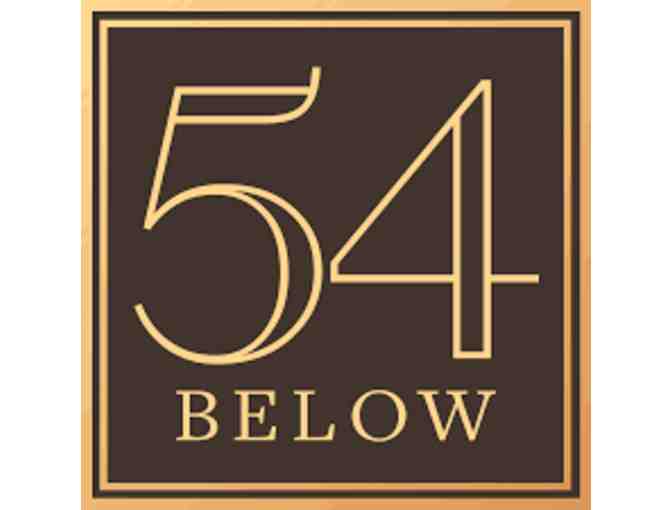 Dinner and a Show at 54 Below for 2!