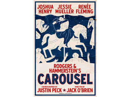 Carousel - Two Tickets to the Broadway Production