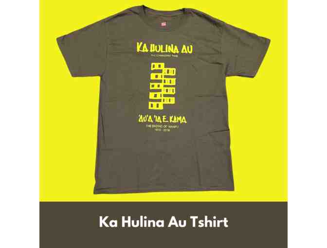 Ka Hulina Au Tshirt by Hawaiinuiakea- Size XXXL