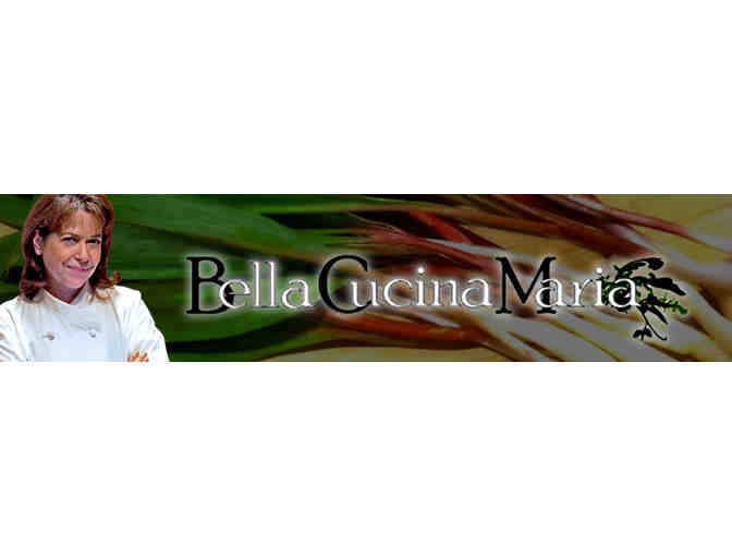COOKING CLASS PARTY for 6 with BELLA CUCINA MARIA