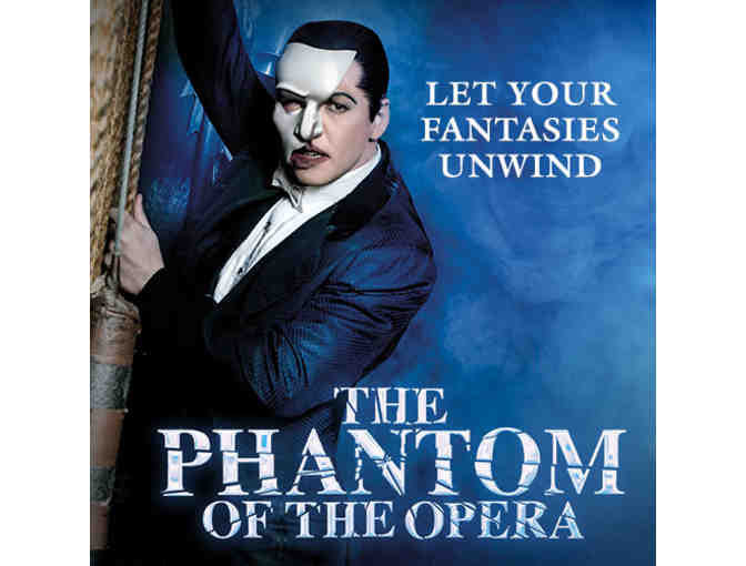 2 Orchestra Tickets to Phantom of the Opera PLUS BACKSTAGE TOUR - October 16